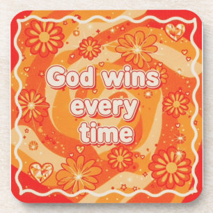 orange God wins everytime christian faith Beverage Coaster
