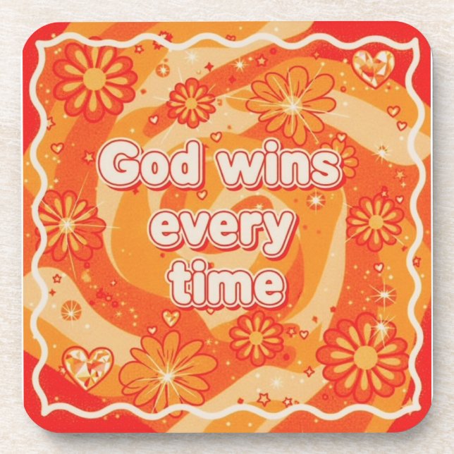 orange God wins everytime christian faith Beverage Coaster (Front)