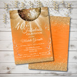 Orange Gold Glam 40 and Fabulous Disco Birthday Invitation