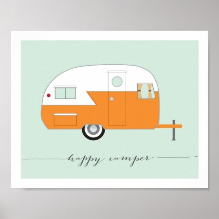 Orange Happy Camper Art Print 8 X 10