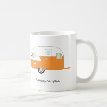 Orange Happy Camper Mug by charmingink at Zazzle