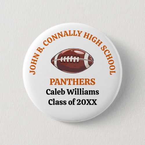 Orange High School Football Team Customized Button