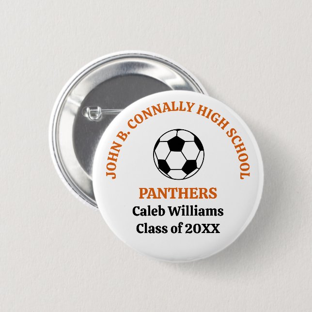 Orange High School Soccer Team Personalized Button (Front & Back)