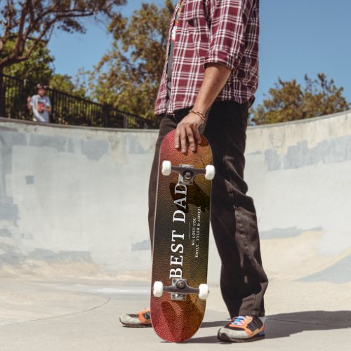 Orange Leather Print Best Dad Father`s Day Skateboard - Orange Black Leather Print Best Dad Father`s Day Skateboard. The background is dark orange and black leather printed background. The text is trendy typography. A perfect gift for a dad or a new dad on Father`s Day. This modern custom skateboard is a perfect gift for a dad on Father`s Day, birthday or Christmas and a sweet keepsake. Add your names.