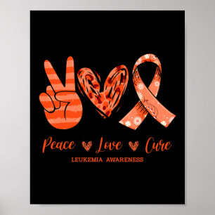 Orange Leopard Peace Love Cure Leukemia Awareness Poster