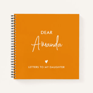 Orange Letters to My Daughter Keepsake Memory Notebook