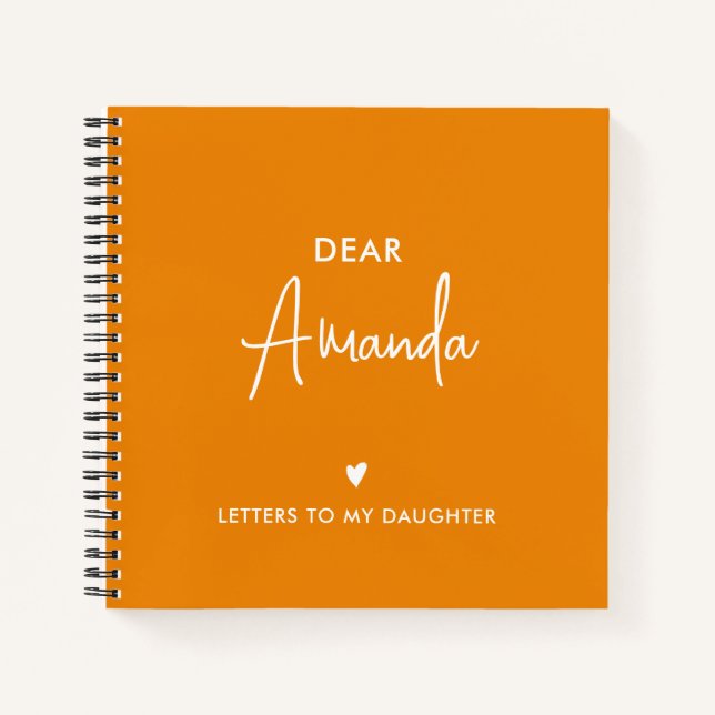 Orange | Letters to My Daughter Keepsake Memory Notebook (Front)