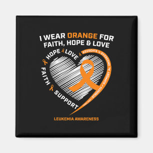 Orange Leukemia Awareness Faith Hope Love Christia Magnet