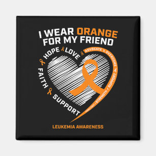 Orange Leukemia Awareness Friend Gifts Men Women Magnet