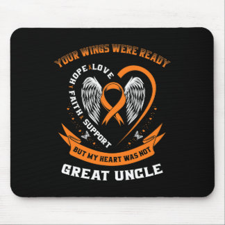 Orange Leukemia Awareness Great Uncle Your Wings W Mouse Pad