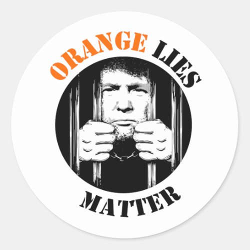 Orange Lies Anti Trump Classic Round Sticker