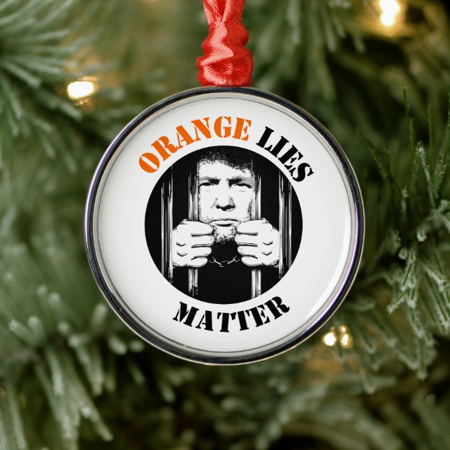 Orange Lies Anti Trump Metal Ornament (Tree)