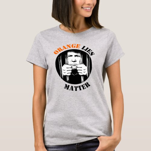 Orange Lies Anti Trump T_Shirt