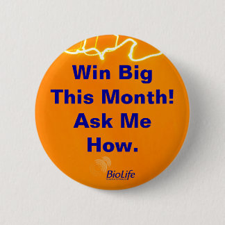 orange_lights, biolife color, Win Big This Mont... Pinback Button