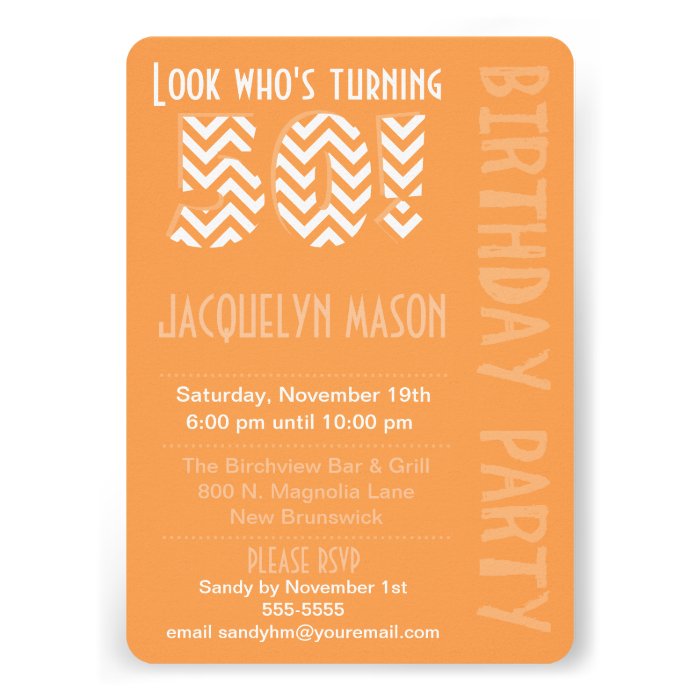 Orange Look Who's Turning 50 Birthday Invitation