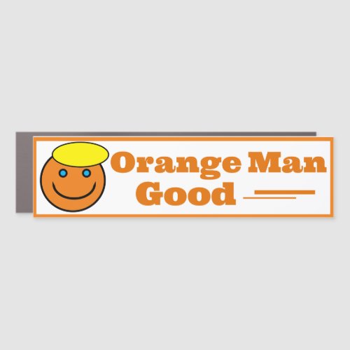 Orange Man GOOD Car Magnet