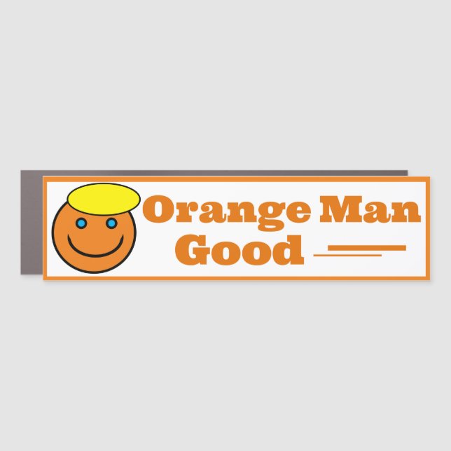 Orange Man GOOD Car Magnet (Front)