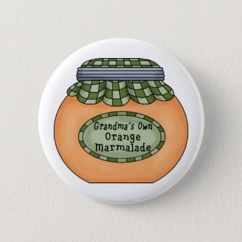 Orange Marmalade Pinback Button by countrykitchen at Zazzle