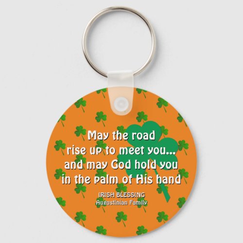 Orange MAY THE ROAD RISE UP St Patricks Day Keychain