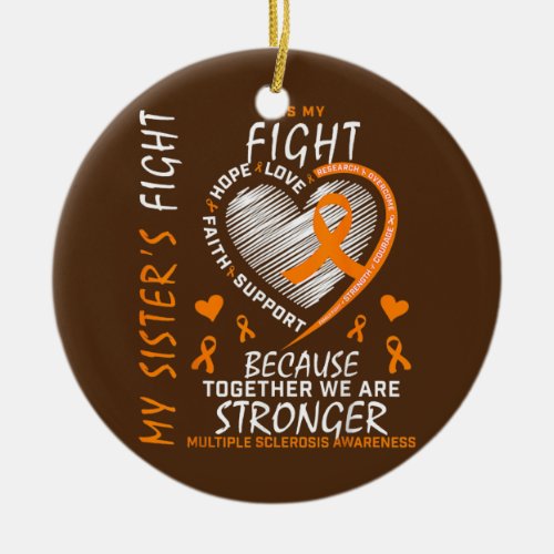 Orange MS Ribbons Heart Sister Multiple Sclerosis Ceramic Ornament