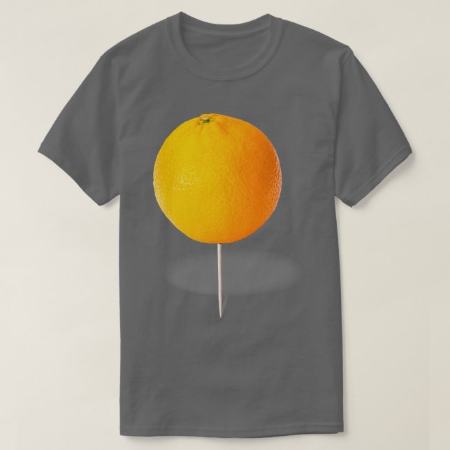 Orange On A Toothpick So I Married an Axe Murderer T-Shirt (Design Front)