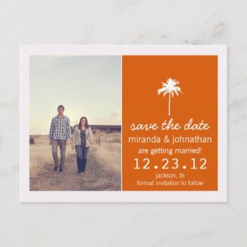 Orange Palm Tree Photo Save The Date Post Cards by AllyJCat at Zazzle