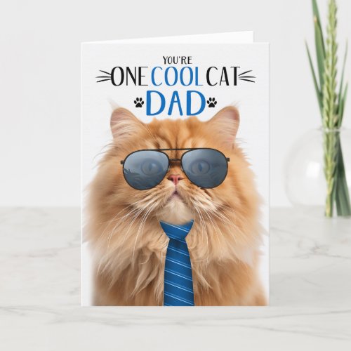 Orange Persian Cat Fathers Day One Cool Cat Holiday Card