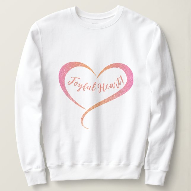 Orange Pink Glitter Joyful Heart  T-Shirt Sweatshirt (Design Front)