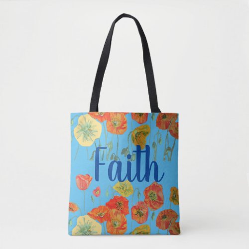 Orange Poppies Floral Faith Spiritual Tote Bag