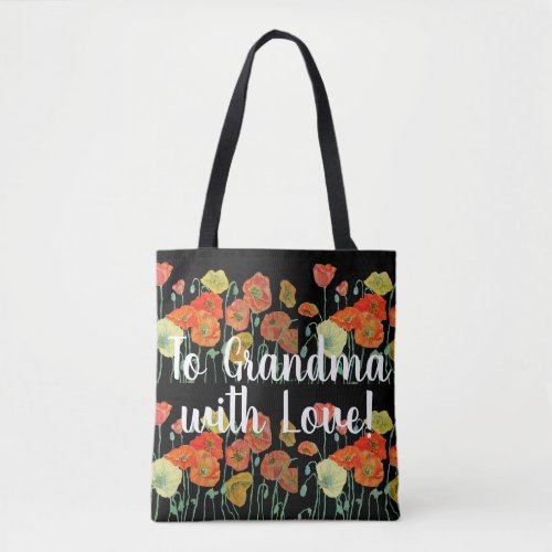 Orange Poppies Floral flowers Grandma Love Bag