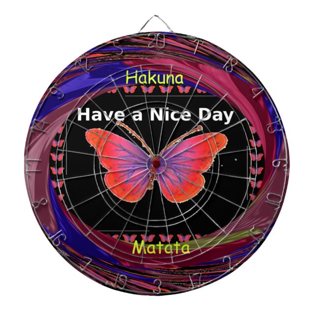 Orange Purple Butterfly Have a Nice Day Art Print Dart Board (Front)