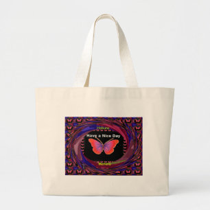 Orange Purple Butterfly Have a Nice Day Art Print Large Tote Bag