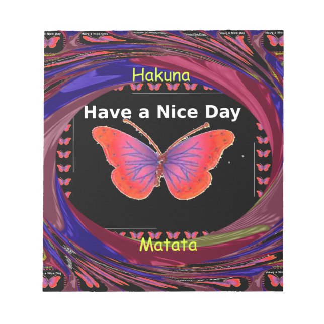 Orange Purple Butterfly Have a Nice Day Art Print Notepad (Front)