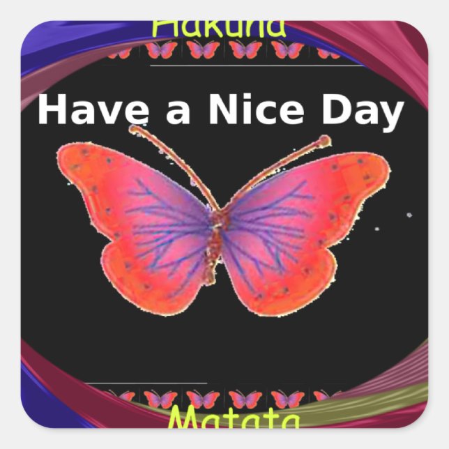Orange Purple Butterfly Have a Nice Day Art Print Square Sticker (Front)