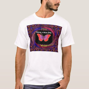 Orange Purple Butterfly Have a Nice Day Art Print T-Shirt