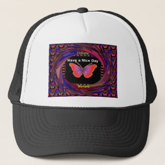 Orange Purple Butterfly Have a Nice Day Art Print Trucker Hat