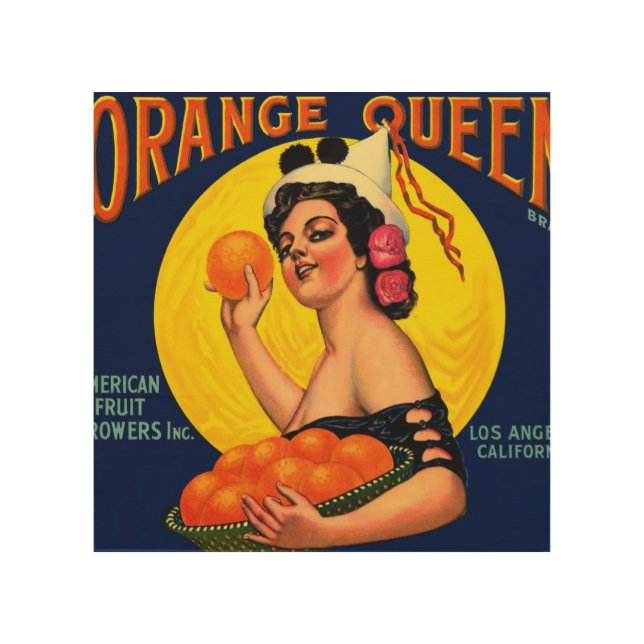 Orange Queen Orange Crate Label Wood Wall Art (Front)