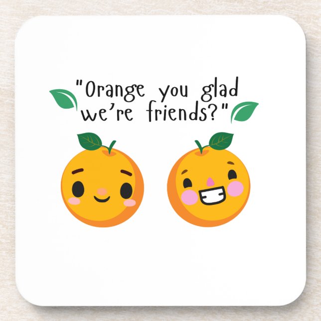 ORANGE QUOTE BEVERAGE COASTER (Front)