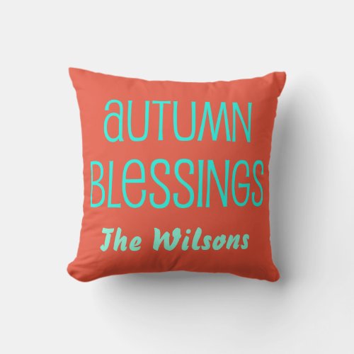 Orange Red and light blue Autumn Blessings Throw Pillow