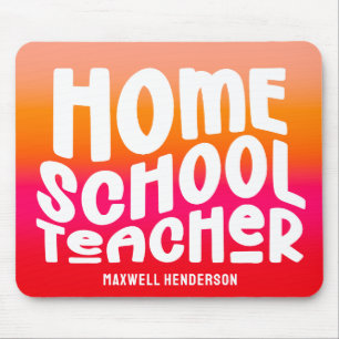 Orange Red Ombre Homeschool Teacher Text Design Mouse Pad