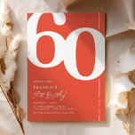 Orange Red Sixty 60th Birthday Party Invitations<br><div class="desc">Trendy orange red 60th birthday party invitations featuring the number '60' in a large bold serif font,  and a modern invite template that is easy to personalize.</div>