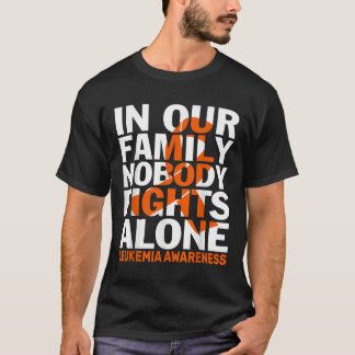 Orange Ribbon For Leukemia Awareness Family Suppor T-Shirt