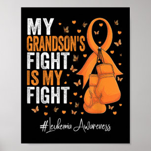 Orange Ribbon Grandson Leukemia Awareness  Poster