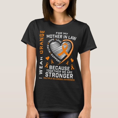 Orange Ribbon MS Mother In Law Multiple Sclerosis  T_Shirt