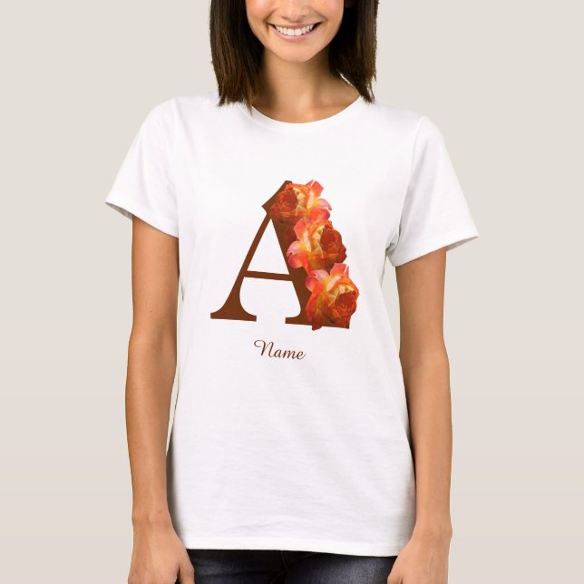 Orange Rose Monogram Initial A Personalized T-Shirt (Front)