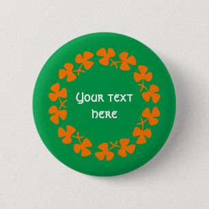Orange Shamrocks Border Add Text Pinback Button
