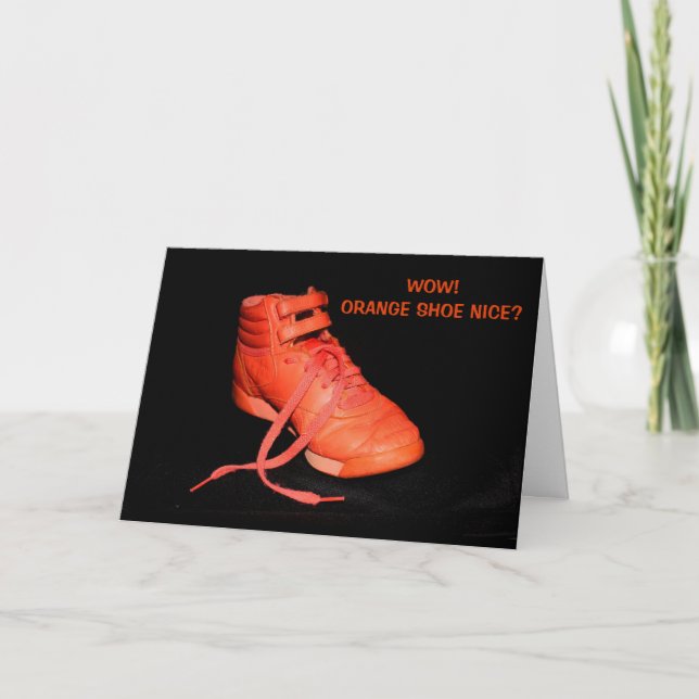 Orange Shoe Nice? Thank You! Letterpress Thank You Card (Front)