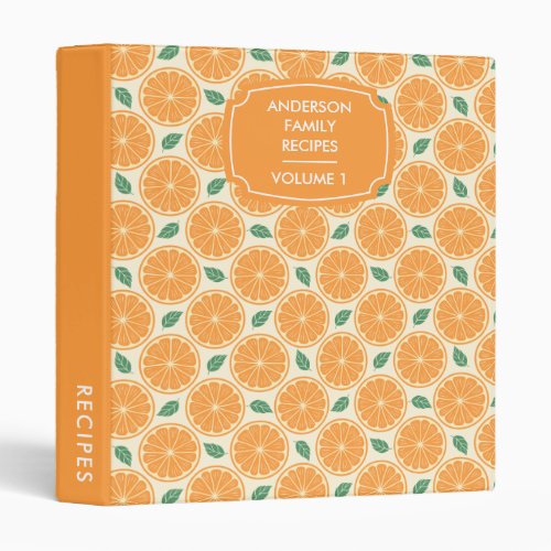 Orange Slices Citrus Pattern Personalized Recipe 3 Ring Binder