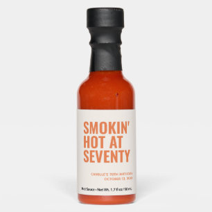Orange Smokin Hot 70th Birthday Party Favor Sauces