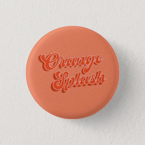 Orange Splash Fruity Retro Pin